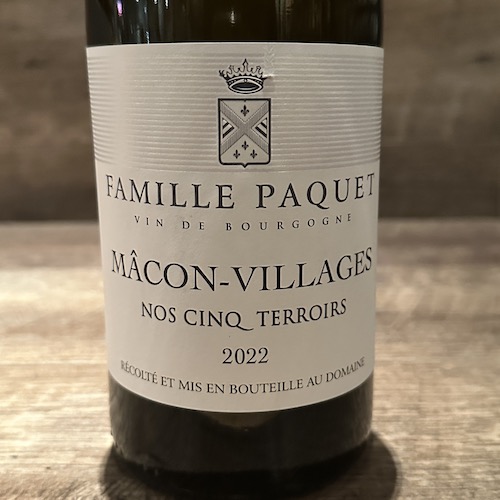 Famille Paquet Mâcon-Villages Nos Cinq Terroirs　マコン･ヴィラージュ･ノ･サンク･テロワール 2022