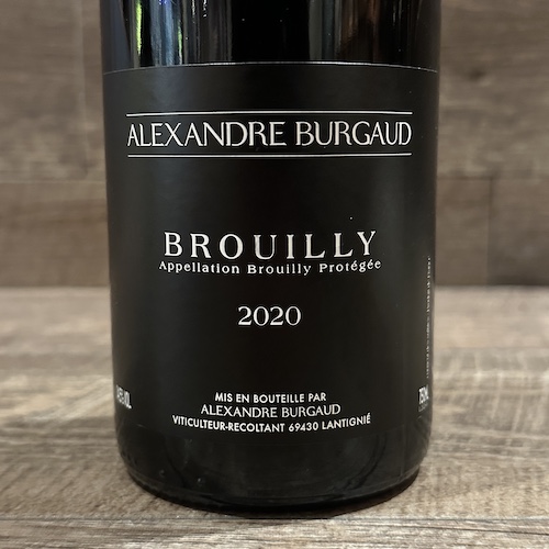 Alexandre Burgaud  Brouilly　ブルイィ  2020