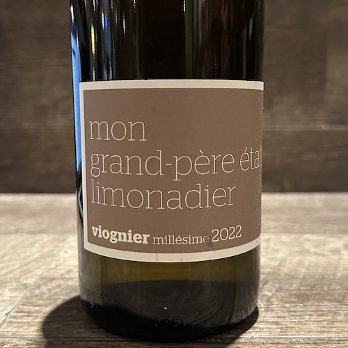 Dom. Julien Pilon Mon grand-père était limonadier　モン･グラン･ペール･エテ･リモナディエ 2022